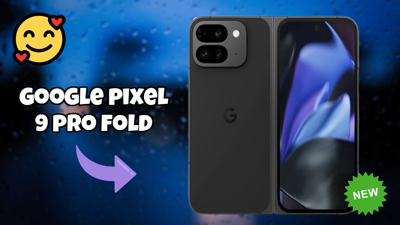 Google Pixel 9 Pro Fold 2026 Full Specification Comparison

