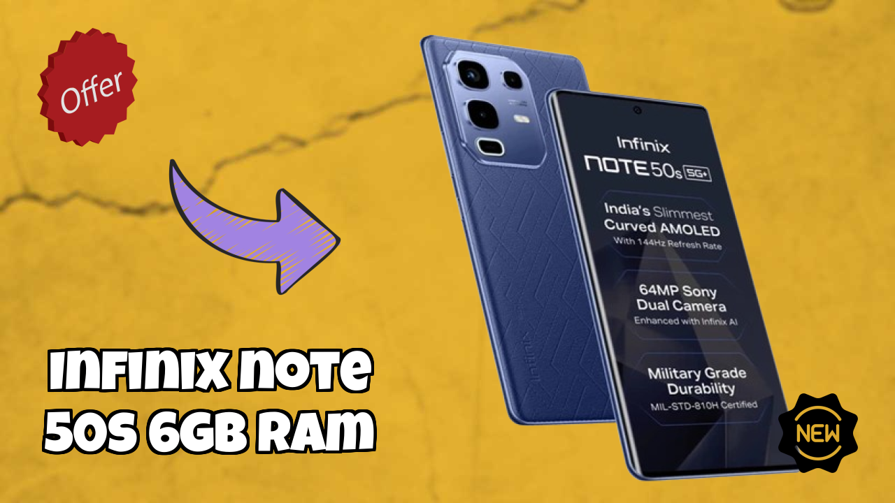 Infinix Note 50s 6GB RAM Price: ₹14,999 - Complete Buying Guide