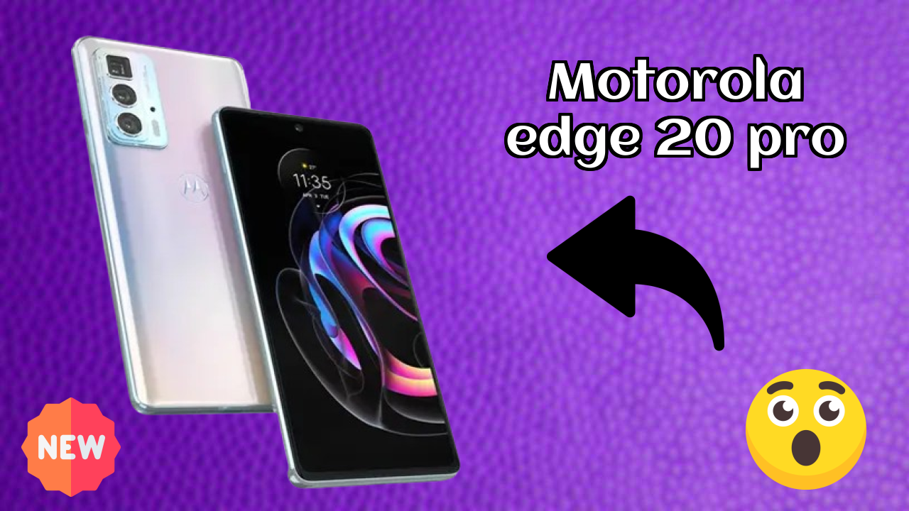 Motorola Edge 20 Pro at ₹19,999 - Everything About It