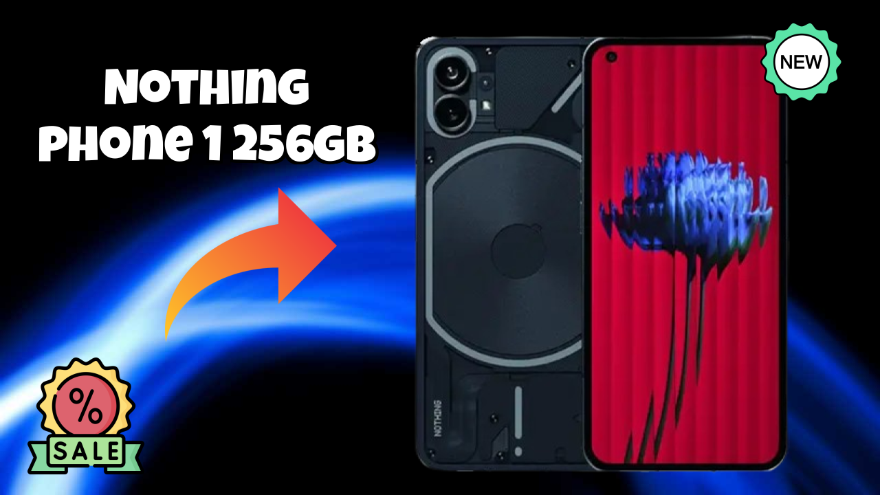 Nothing Phone 1 256GB Price Drop Alert: Now Just ₹21,999