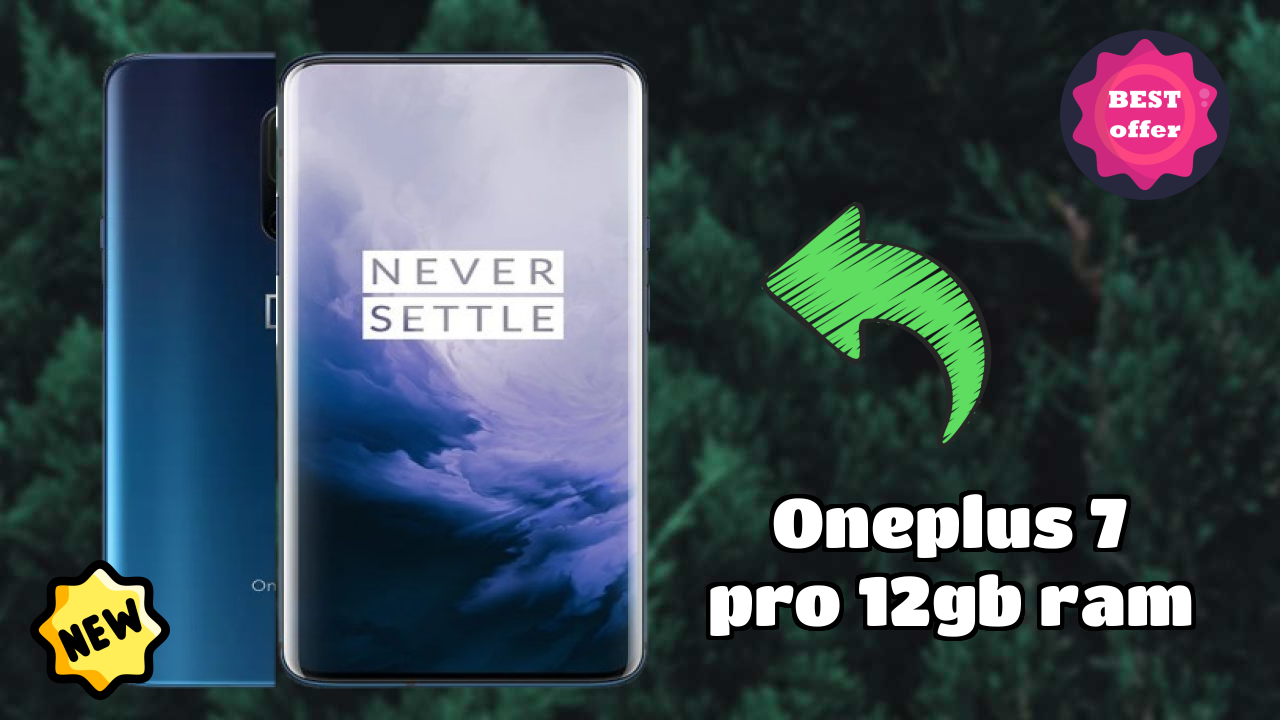 OnePlus 7 Pro 12GB RAM Price Drop: Available at Just ₹54,999