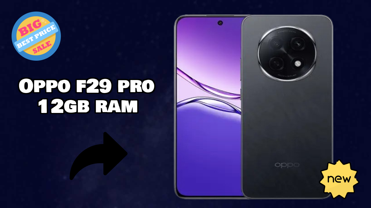 OPPO F29 Pro 12GB RAM at ₹27,999 - Best Features Explained