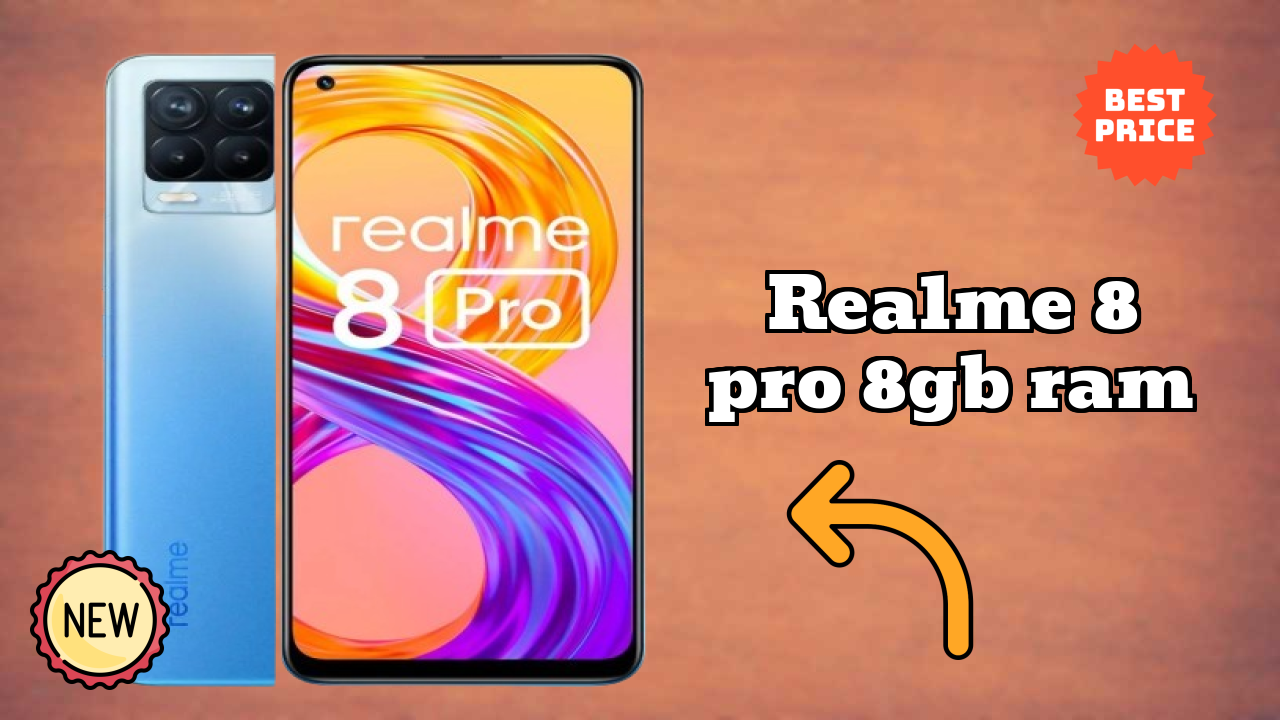 Realme 8 Pro 8GB RAM at ₹18,999 - Complete Specifications