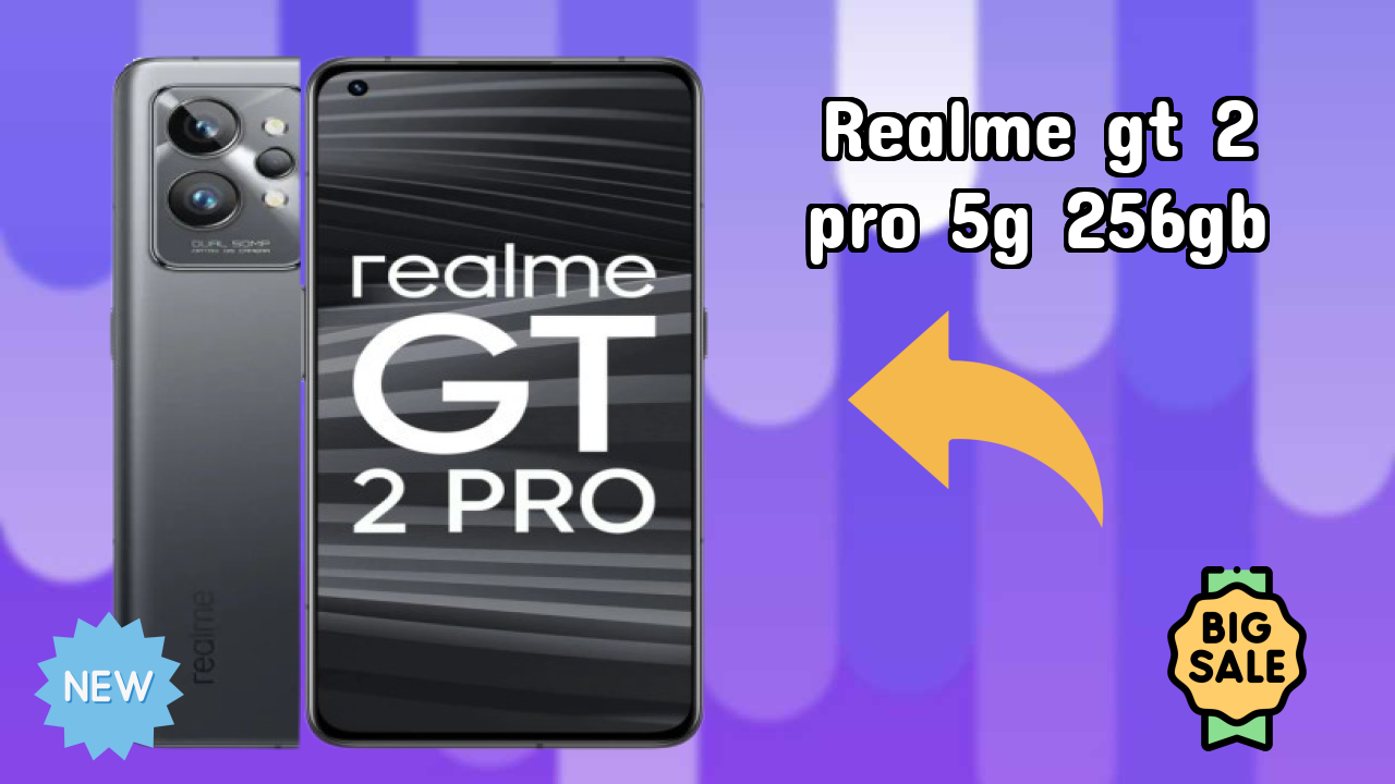 Realme GT 2 Pro 5G 256GB 2026: Latest Model Review and Fetchers 