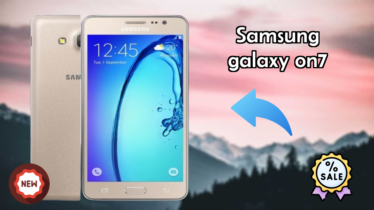 2026 Samsung Galaxy On7 Best Mobile Features With Longlife Bettry?