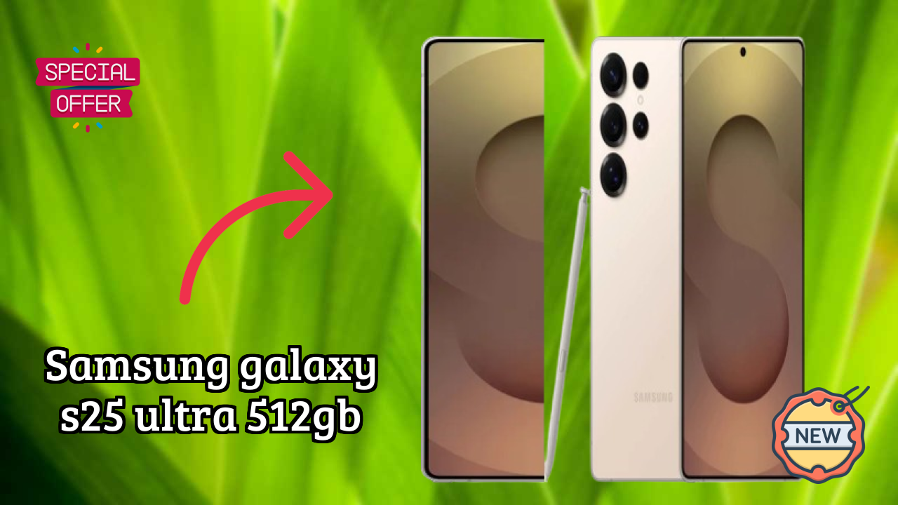 Samsung Galaxy S25 Ultra 512GB Display Quality: Dynamic AMOLED 2x Explained