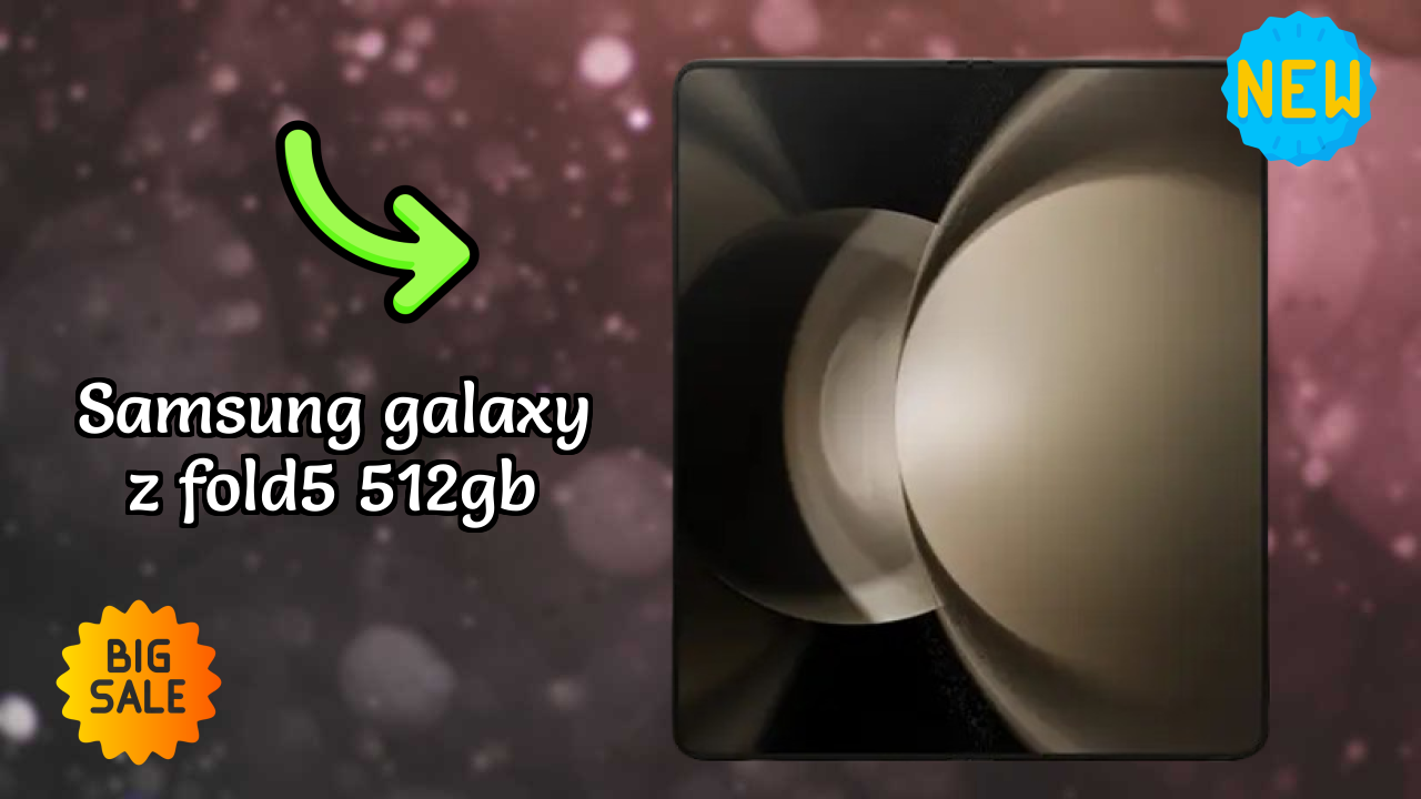 Samsung Galaxy Z Fold5 512GB Display Quality: Dynamic AMOLED 2x (Main Display) Explained