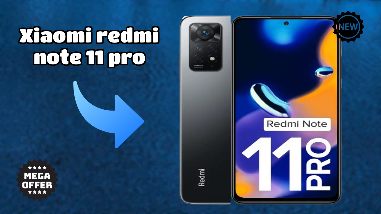 Xiaomi Redmi Note 11 Pro 2026: Detailed Feature And Review